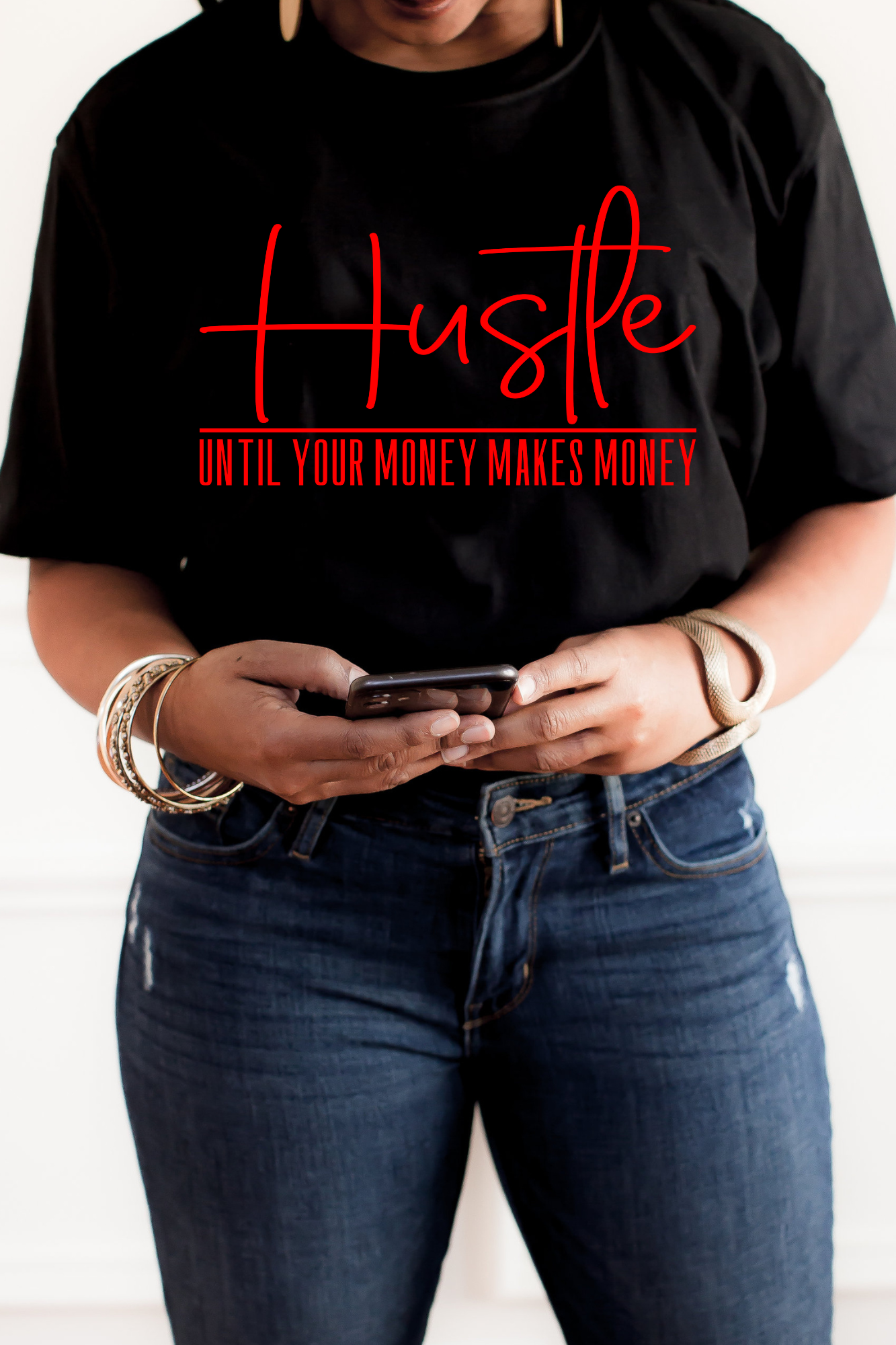 Hustle - Until Your Money Makes Money