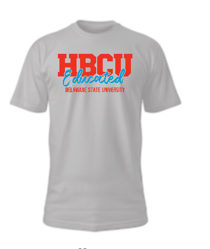 HBCU Educated - Delaware State University