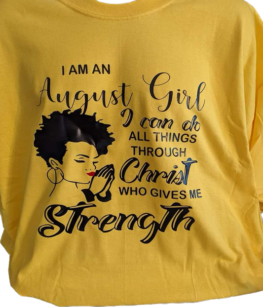 I Am An August Girl