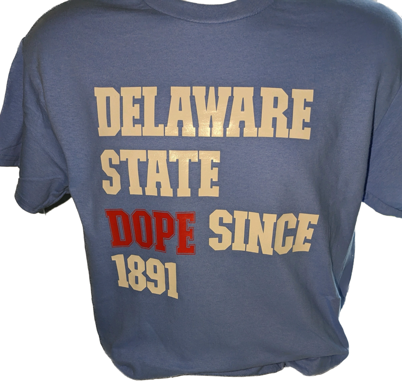 Delaware State Dope Since 1891