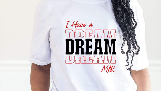 I Have A Dream - MLK