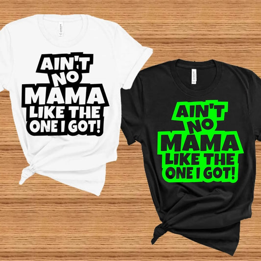 Ain't No Mama