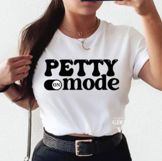 Petty Mode Shirt