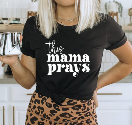 this mama prays