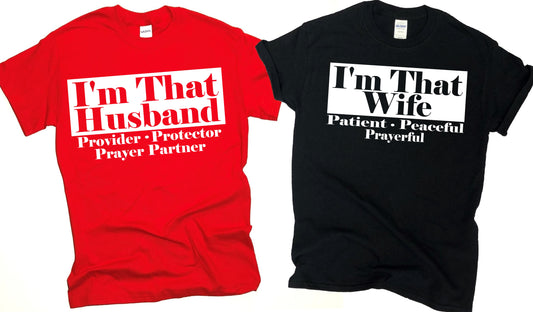 I'm That Husband (For Husband Shirt Only)