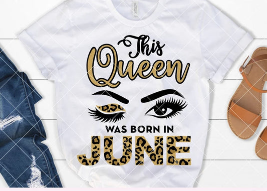 This Queen Was Born Shirt