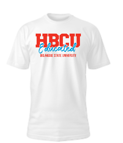 HBCU Educated - Delaware State University